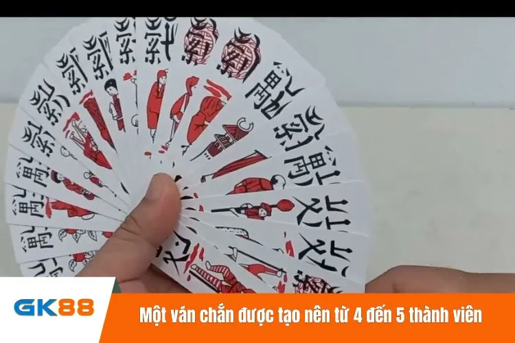 Một ván chắn được tạo nên từ 4 đến 5 thành viên