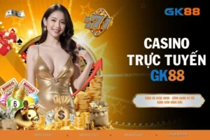 Casino Trực Tuyến - Thiên Đường Giải Trí Hút Khách No.1