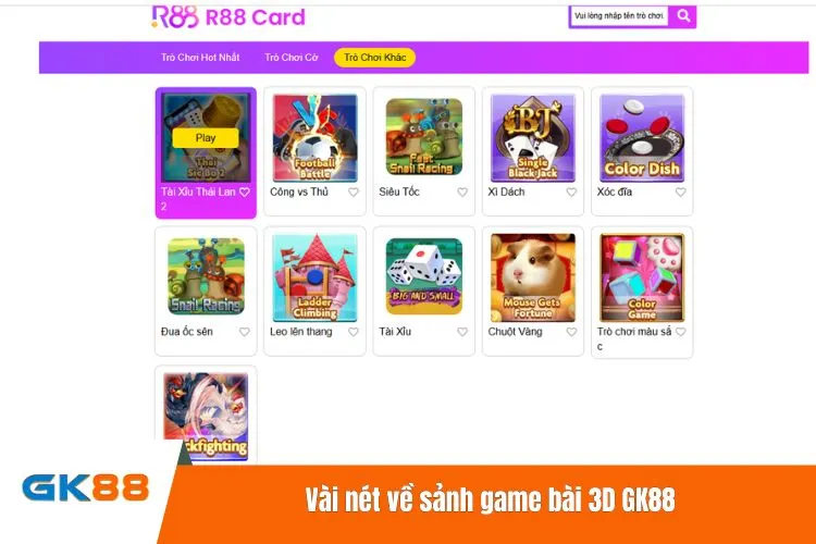Vài nét về sảnh game bài 3D GK88