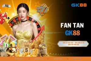 Fan Tan - 5+ Bí Kíp Giúp Giành Thưởng Lớn Hôm Nay
