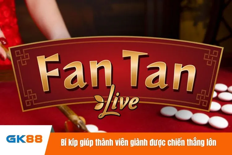 Bí kíp giúp thành viên giành được chiến thắng lớn với Fan tan